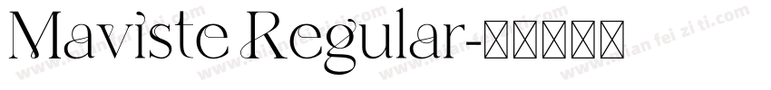 Maviste Regular字体转换